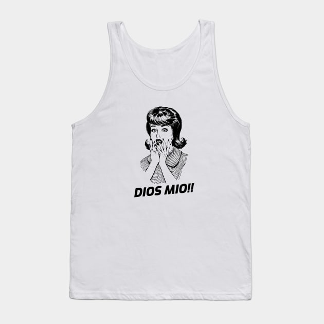 Dios Mio Tank Top by BlueCloverTrends